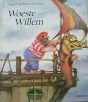 voorkant prentenboek Woeste Willem