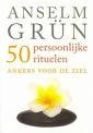 voorkant anselm Grun 50 persoonlijke rituelen