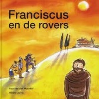 Fransiscus en de rovers prentenboek voorkant