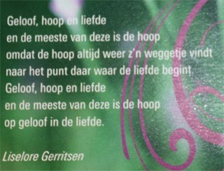 tekst geloof, hoop en liefde Liselore Gerritsen (PKN-kaart) tekst geloof, hoop en liefde Liselore Gerritsen )