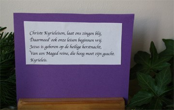 ADvent 4e zondag tekst Christe Kyrieleison... ADvent 4e zondag tekst Christe Kyrieleison...