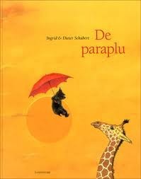 de paraplu, voorkant prentenboek van Ingrid en Dieter Schubert