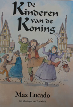 de-kinderen-van-de-koning-Max-Lucado-vk-IMG 7555