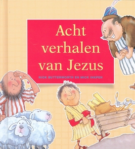 kinderbijbel acht verhalen van jezus 