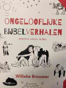 cover ongelooflijke bijbelverhalen